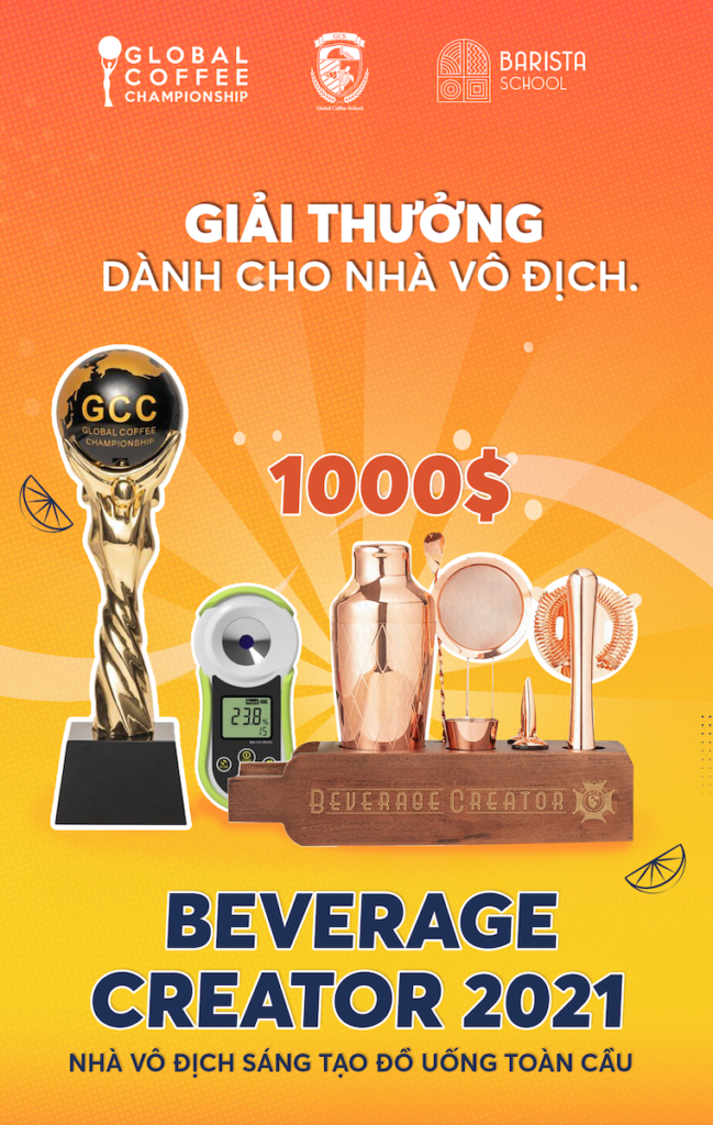 cơ cấu giải thưởng GCC - Beverage Creator 2021 - nhà vô địch