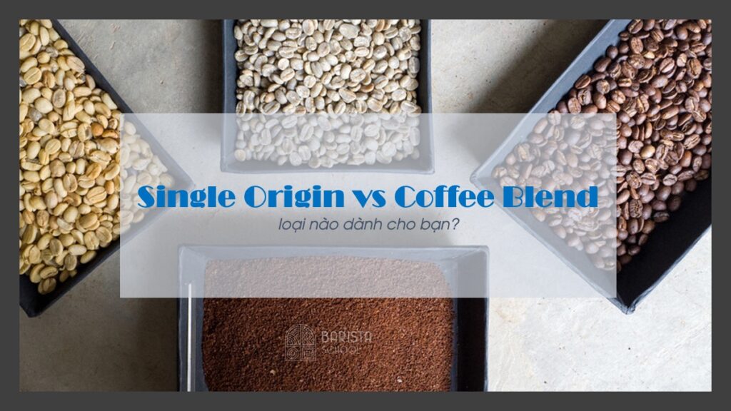 single origin vs coffee blend