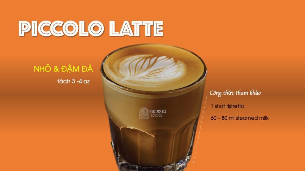 công thức piccolo latte